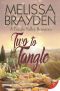 [A Tangle Valley Romance 02] • Two to Tangle